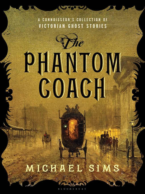 Title details for The Phantom Coach by Michael Sims - Available